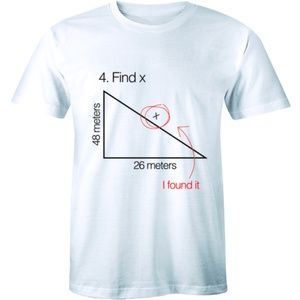 4.Find x I Found It Humor Math Answer T-shirt Tee